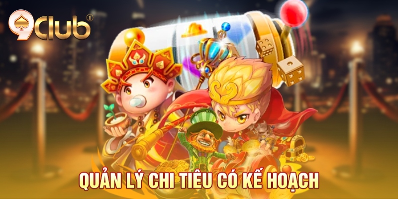 Quản lý chi tiêu có kế hoạch Quản lý chi tiêu có kế hoạch
