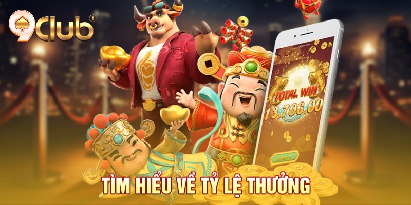 Tìm hiểu về tỷ lệ thưởng Tìm hiểu về tỷ lệ thưởng